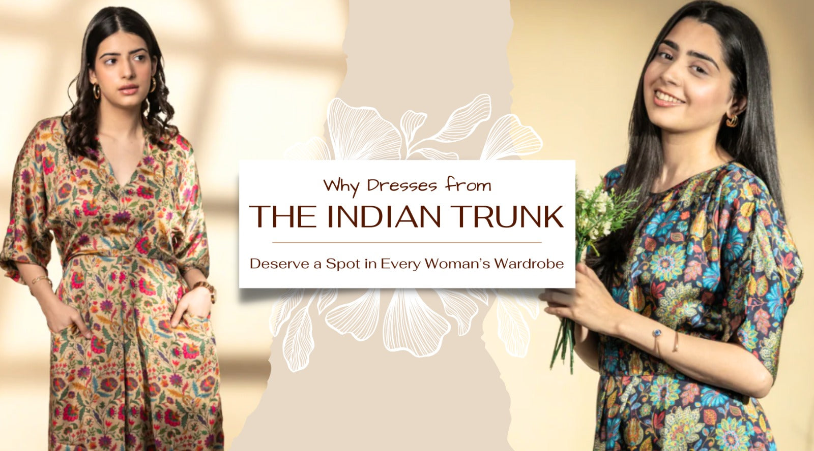 Why Dresses from The Indian Trunk Deserve a Spot in Every Woman’s Wardrobe